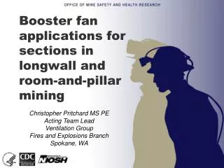 Booster fan applications for sections in longwall and room-and-pillar mining