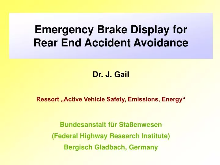 emergency brake display for rear end accident avoidance