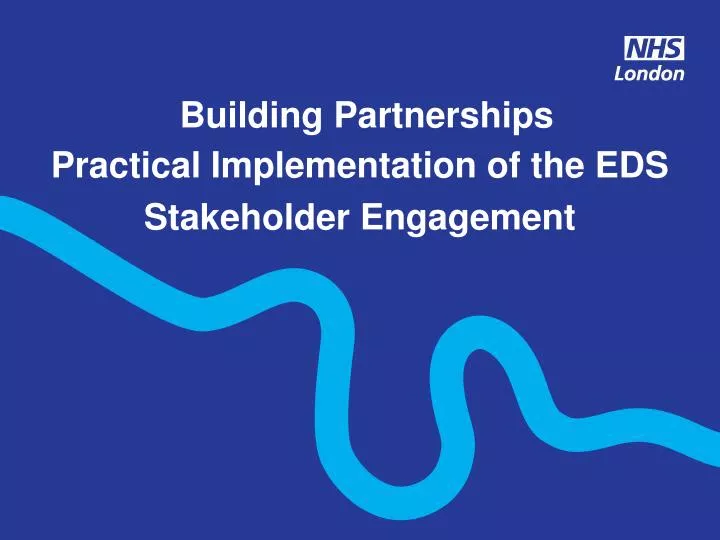 building partnerships practical implementation of the eds stakeholder engagement