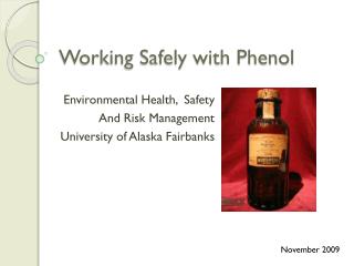 Working Safely with Phenol