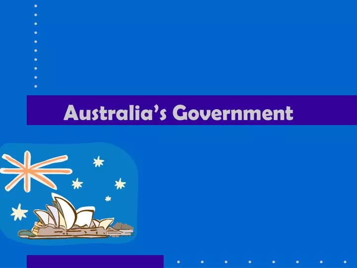 australia s government