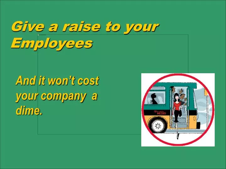 give a raise to your employees