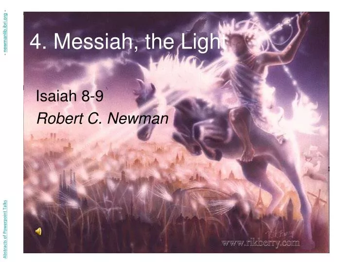 4 messiah the light