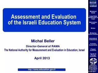 Assessment and Evaluation of the Israeli Education System