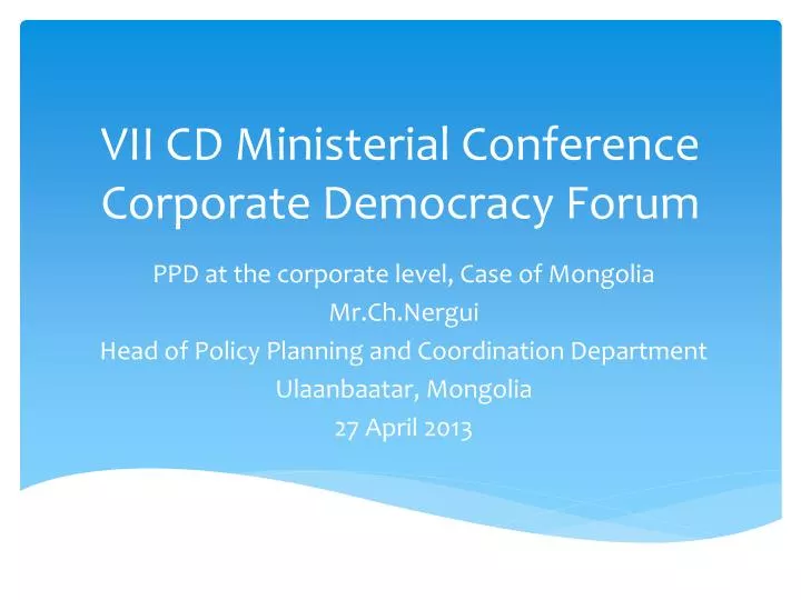 vii cd ministerial conference corporate democracy forum