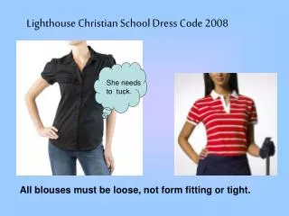 Lighthouse Christian School Dress Code 2008