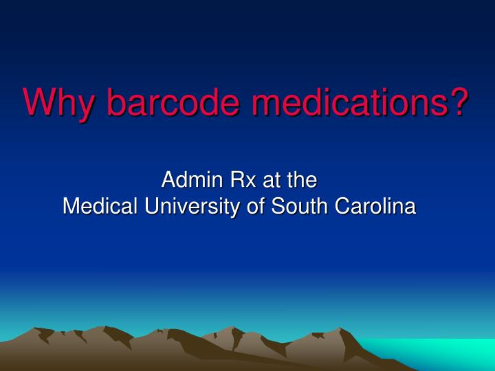 why barcode medications
