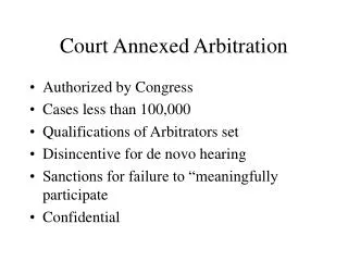 Court Annexed Arbitration