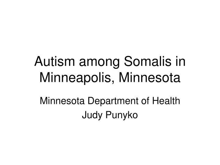 autism among somalis in minneapolis minnesota