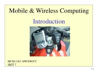 Mobile &amp; Wireless Computing Introduction