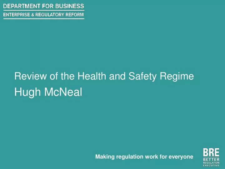 review of the health and safety regime