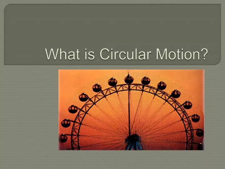what is circular motion