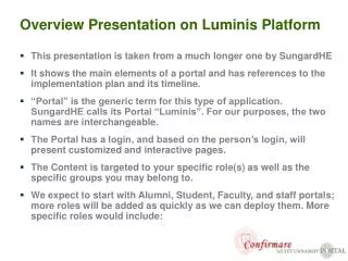 Overview Presentation on Luminis Platform