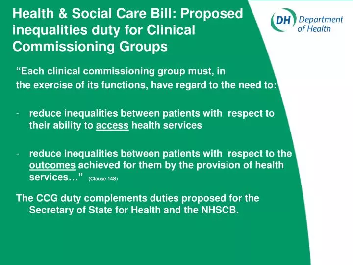 health social care bill proposed inequalities duty for clinical commissioning groups