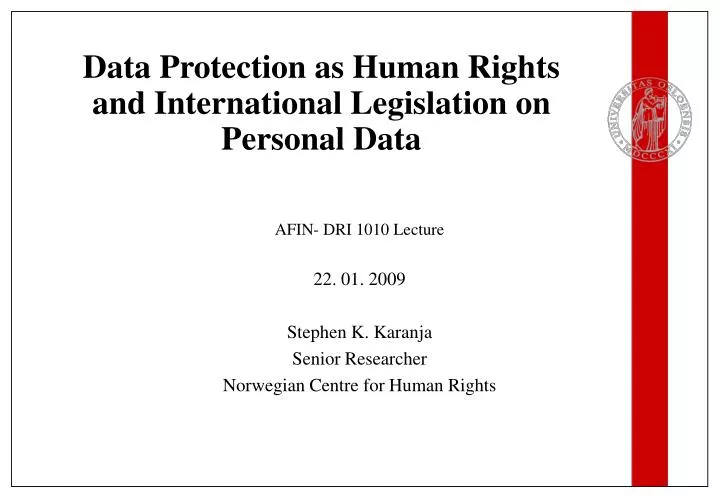 data protection as human rights and international legislation on personal data