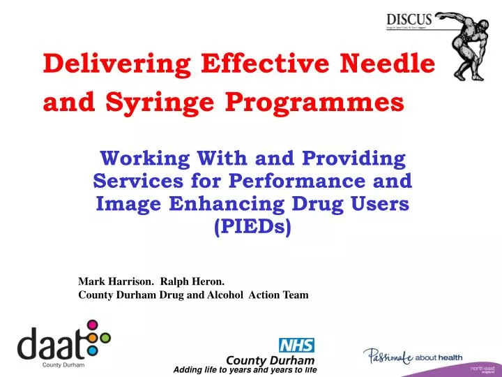delivering effective needle and syringe programmes