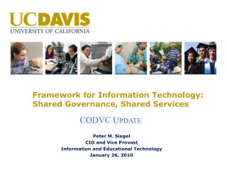 Framework for Information Technology: Shared Governance, Shared Services