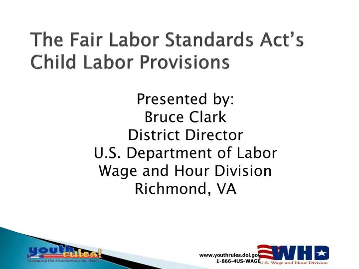 the fair labor standards act s child labor provisions