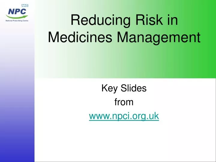 reducing risk in medicines management