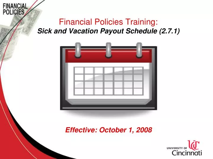 financial policies training sick and vacation payout schedule 2 7 1 effective october 1 2008