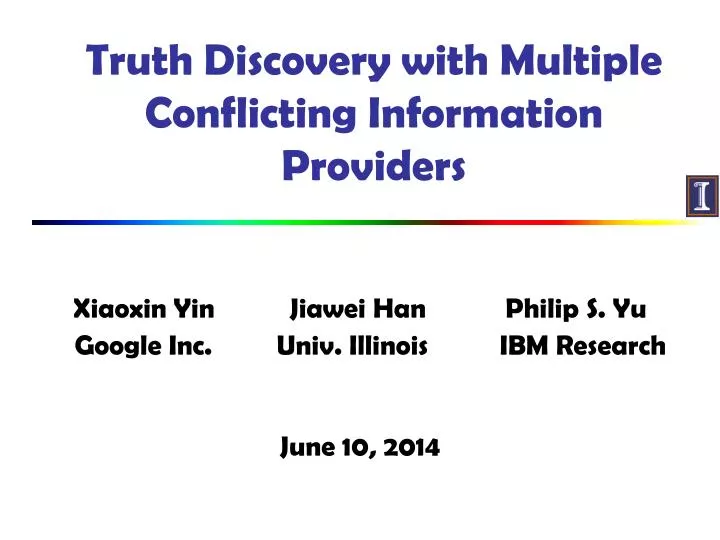 truth discovery with multiple conflicting information providers