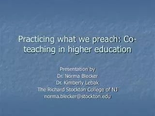 Practicing what we preach: Co-teaching in higher education