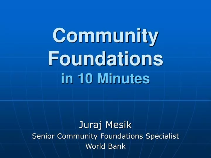 community foundations in 10 minutes