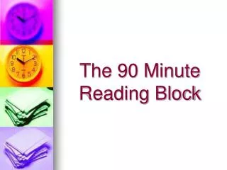 The 90 Minute Reading Block