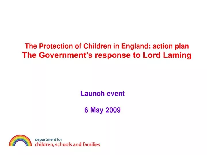 the protection of children in england action plan the government s response to lord laming