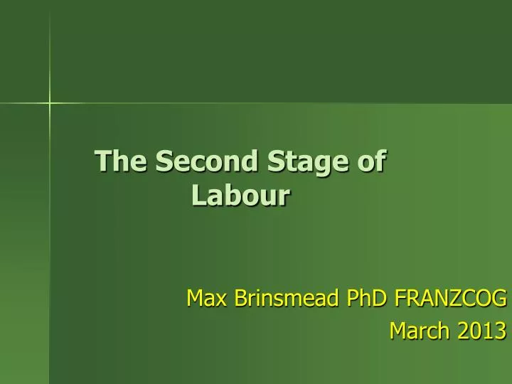 the second stage of labour