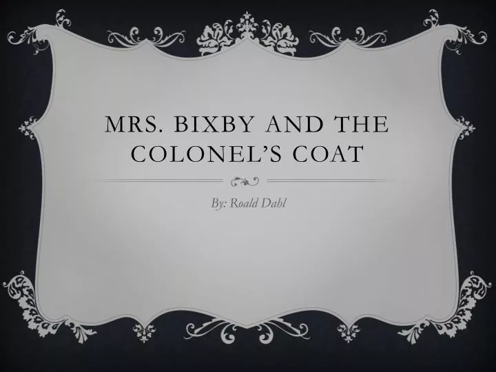 mrs bixby and the colonel s coat
