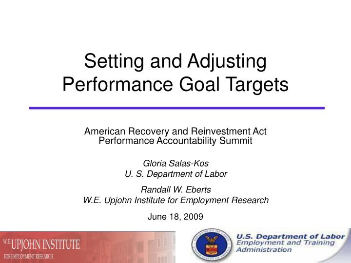 setting and adjusting performance goal targets