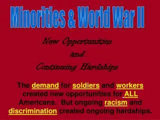 Minorities &amp; World War II