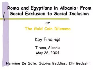 Roma and Egyptians in Albania: From Social Exclusion to Social Inclusion