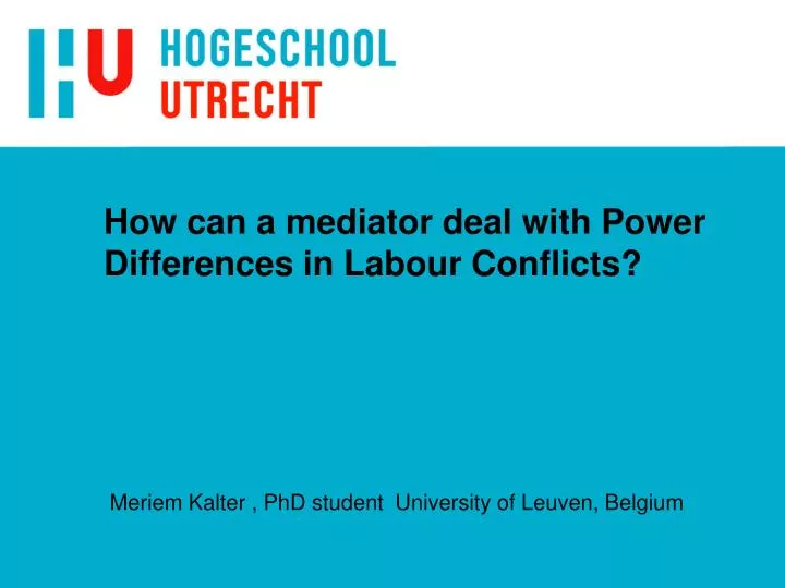 how can a mediator deal with power differences in labour conflicts