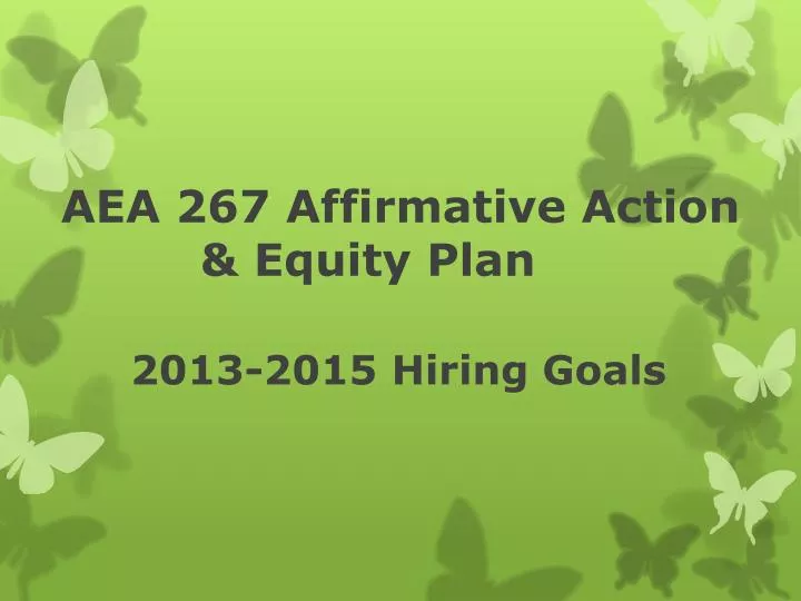aea 267 affirmative action equity plan