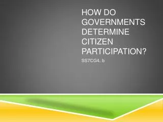 how do governments determine citizen participation