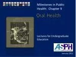 Oral Health