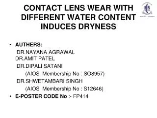 CONTACT LENS WEAR WITH DIFFERENT WATER CONTENT INDUCES DRYNESS