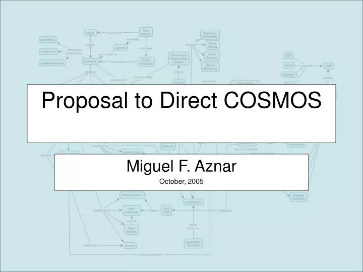 proposal to direct cosmos