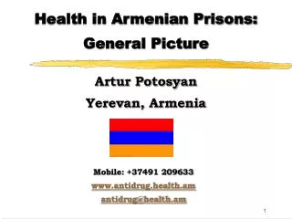 Health in Armenian Prisons: General Picture