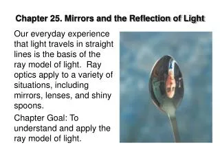 Chapter 25. Mirrors and the Reflection of Light