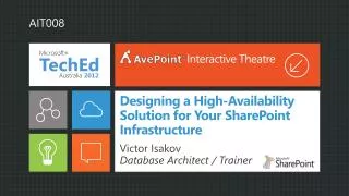 Designing a High-Availability Solution for Your SharePoint Infrastructure