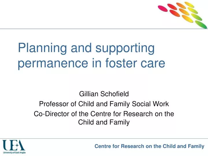 planning and supporting permanence in foster care