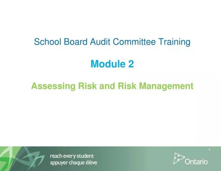 school board audit committee training module 2 assessing risk and risk management