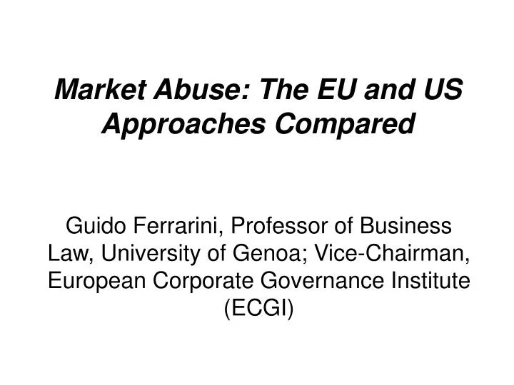 market abuse the eu and us approaches compared