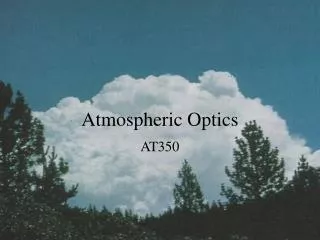 Atmospheric Optics