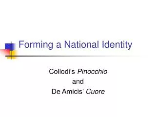 Forming a National Identity