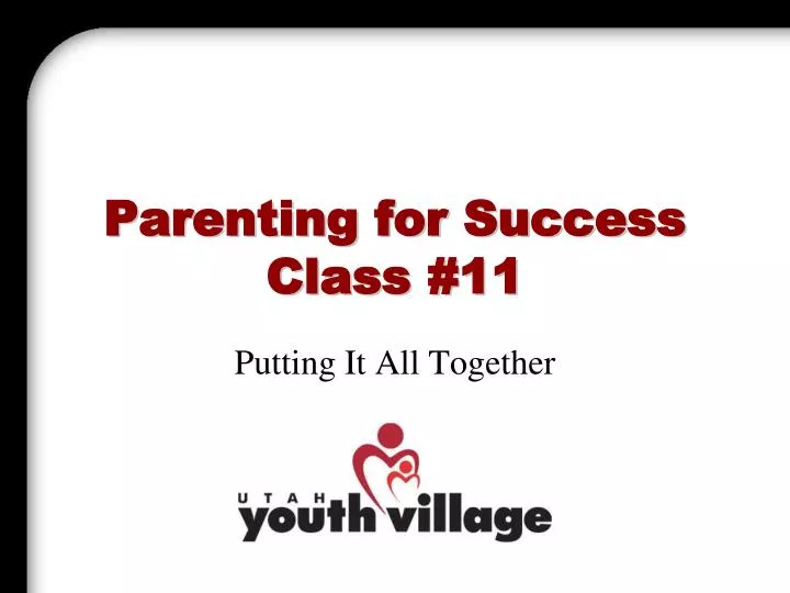parenting for success class 11