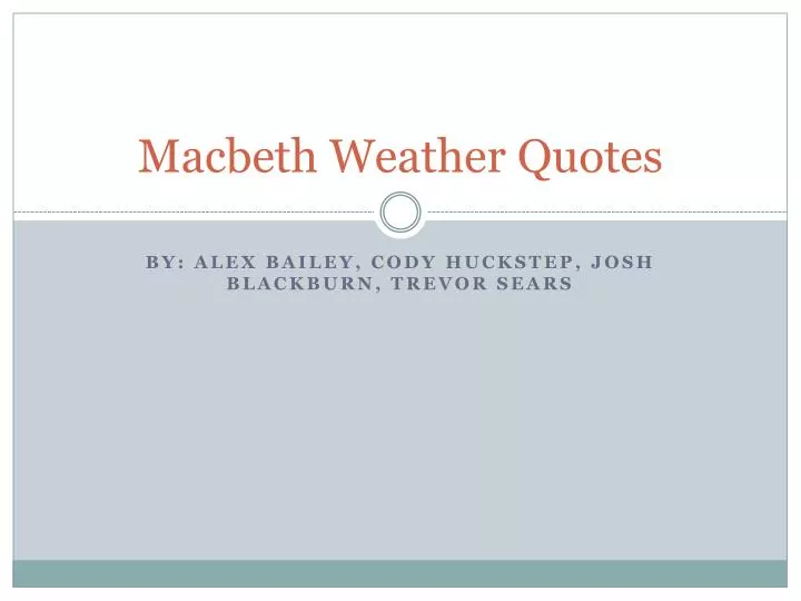 macbeth weather quotes